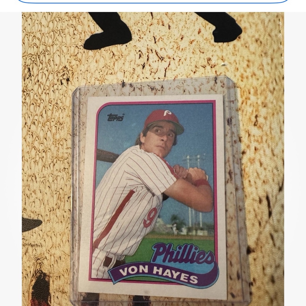 Von Hayes 1989 Topps With The Philadelphia Phillies #385 Near Mint or Better.